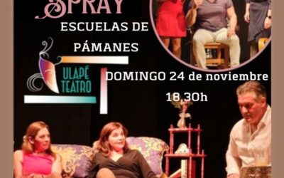 Ulapé Teatro presenta: «𝗦𝗽𝗿𝗮𝘆 𝗦𝗽𝗿𝗮𝘆»